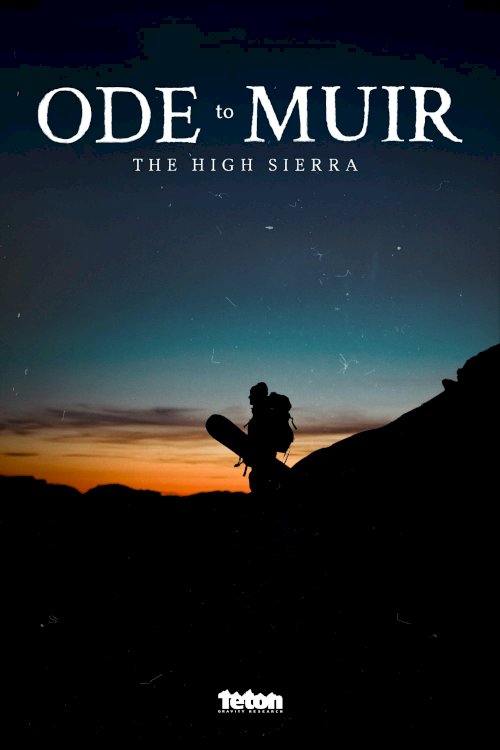 Ode to Muir: The High Sierra Ode to Muir: The High Sierra