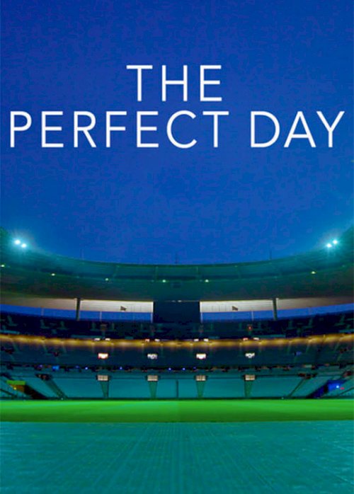 The Perfect Day The Perfect Day