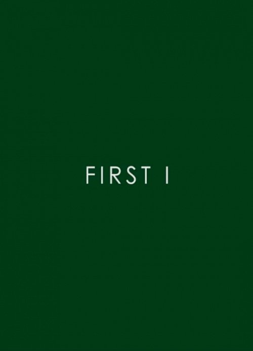 First I