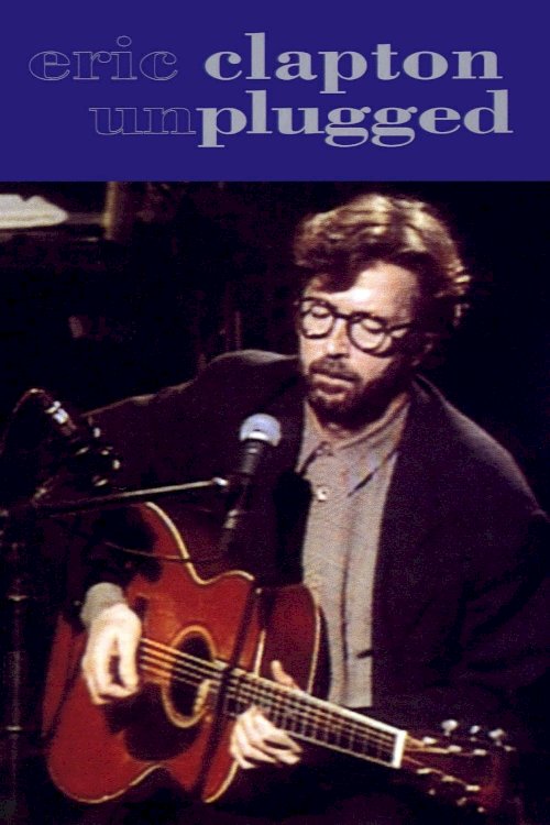 Eric Clapton - Unplugged Eric Clapton - Unplugged