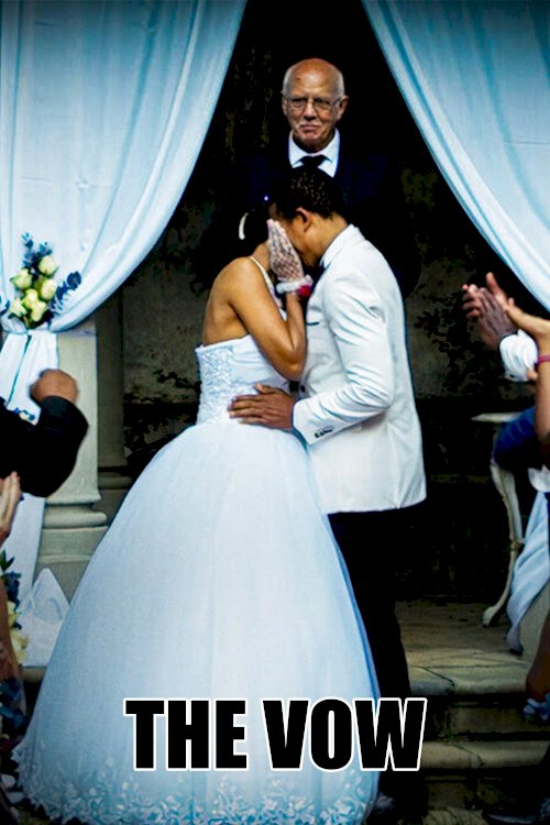 The Vow The Vow