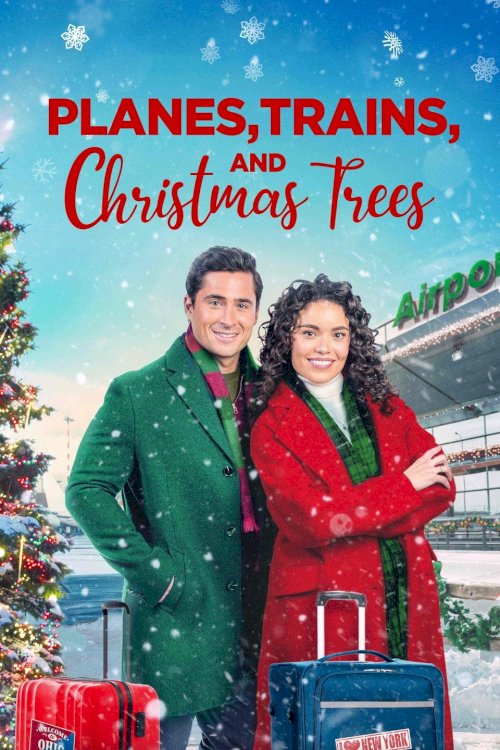 Planes, Trains, and Christmas Trees Planes, Trains, and Christmas Trees