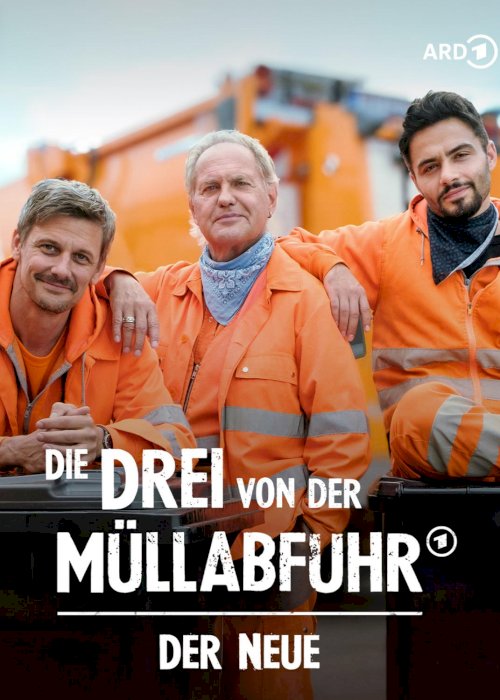 Die Drei von der Müllabfuhr - Der Neue Die Drei von der Müllabfuhr - Der Neue
