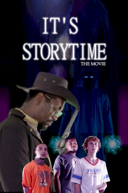 It's Storytime: The Movie It's Storytime: The Movie
