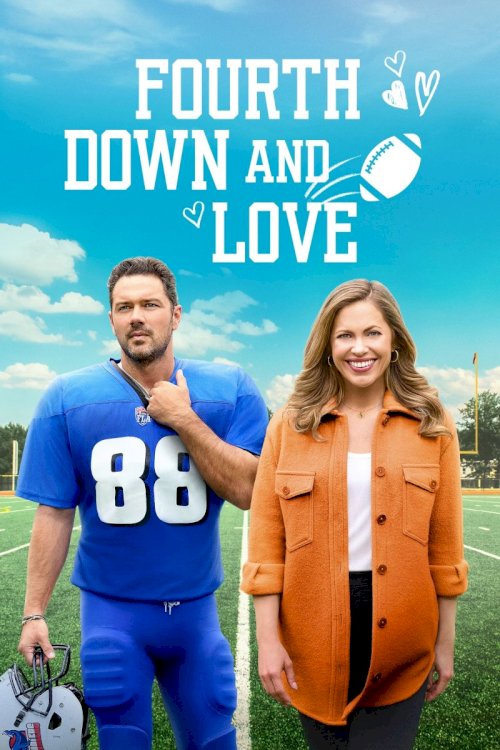 Fourth Down and Love Fourth Down and Love