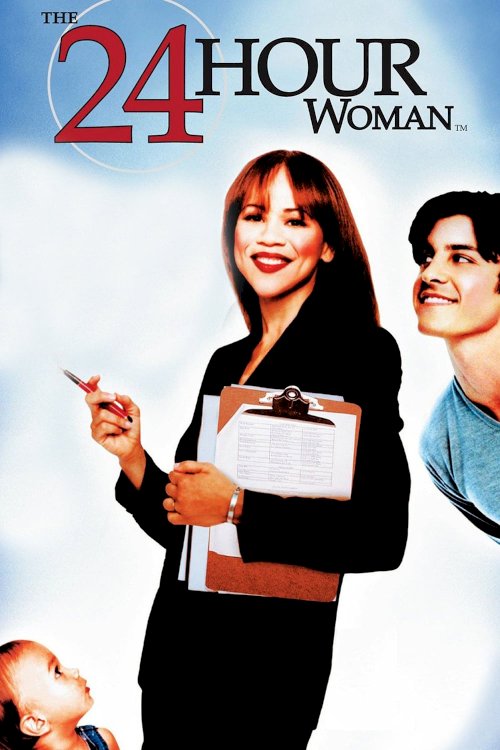 The 24 Hour Woman The 24 Hour Woman