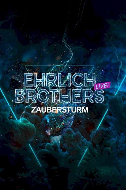 Ehrlich Brothers - Zaubersturm