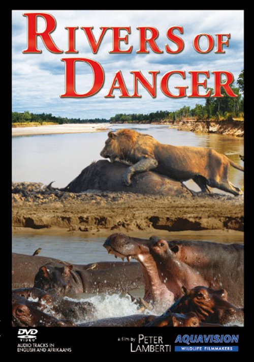 Rivers of Danger Rivers of Danger