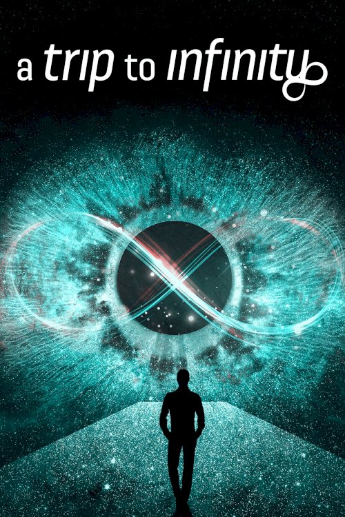 A Trip to Infinity A Trip to Infinity