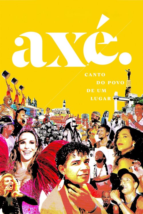 Axé: Music of a People Axé: Music of a People