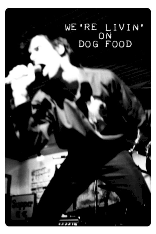 We're Livin' on Dog Food We're Livin' on Dog Food