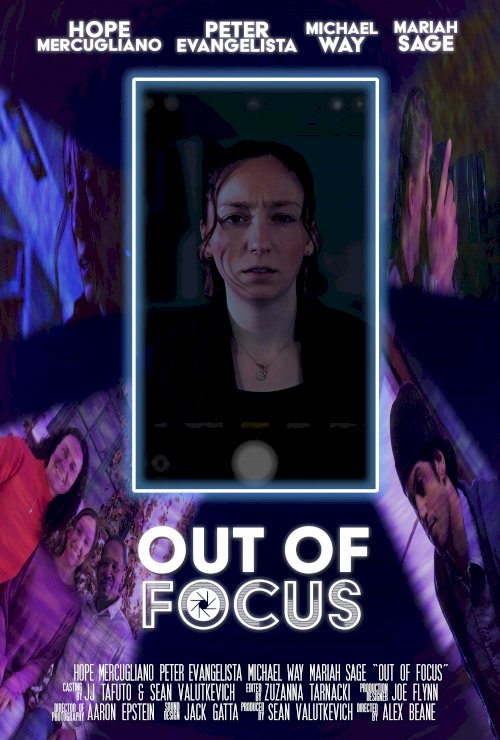Out of Focus Out of Focus