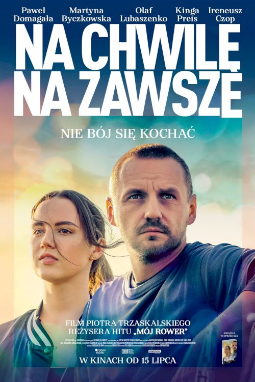 Na chwilę, na zawsze Na chwilę, na zawsze