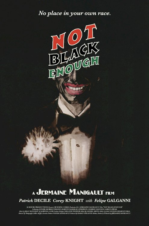 Not Black Enough Not Black Enough