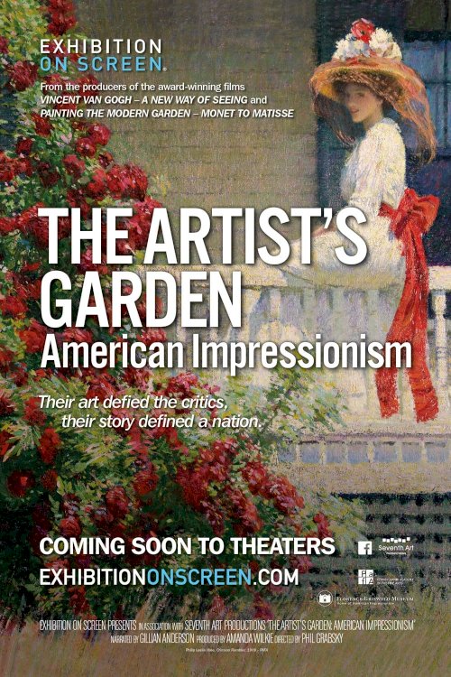 The Artist’s Garden: American Impressionism The Artist’s Garden: American Impressionism