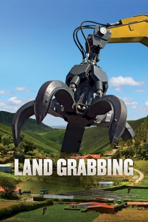 Land Grabbing Land Grabbing