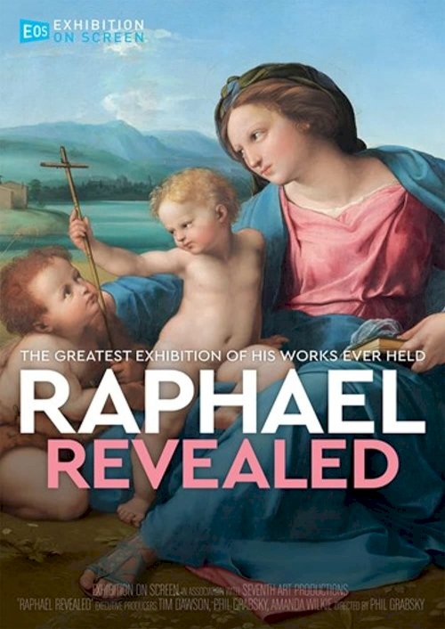Raphael Revealed Raphael Revealed