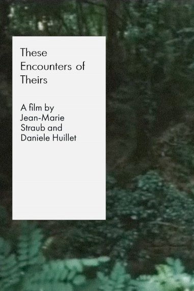 These Encounters of Theirs These Encounters of Theirs
