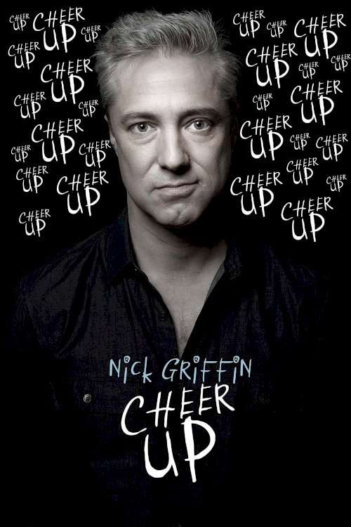 Nick Griffin: Cheer Up Nick Griffin: Cheer Up