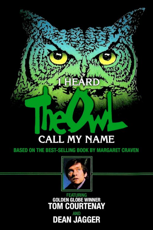 I Heard the Owl Call My Name I Heard the Owl Call My Name