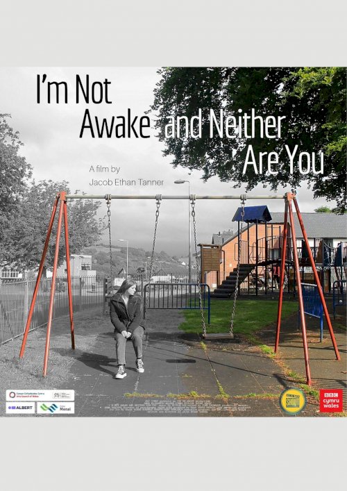 I'm Not Awake and Neither Are You I'm Not Awake and Neither Are You
