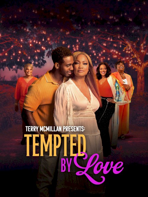 Tempted by Love: A Terry McMillan Presentation Tempted by Love: A Terry McMillan Presentation