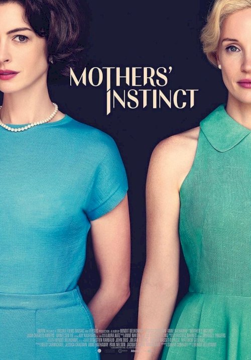 Mothers' Instinct Mothers' Instinct