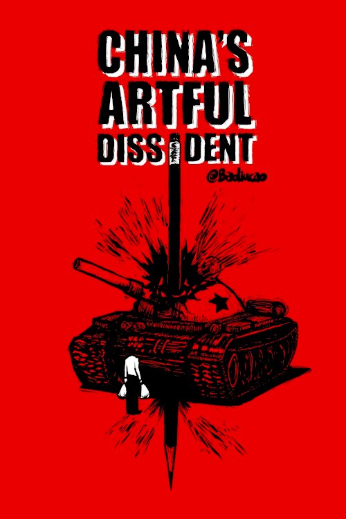 China's Artful Dissident China's Artful Dissident