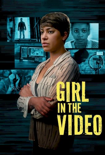 Girl in the Video Girl in the Video