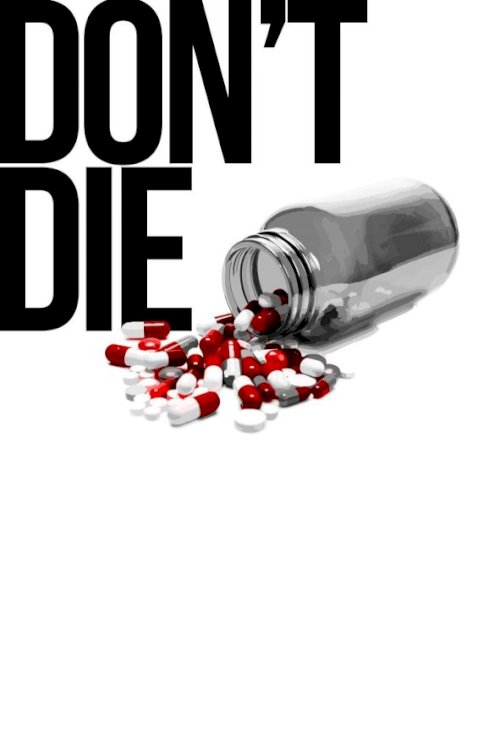 Don't Die Don't Die