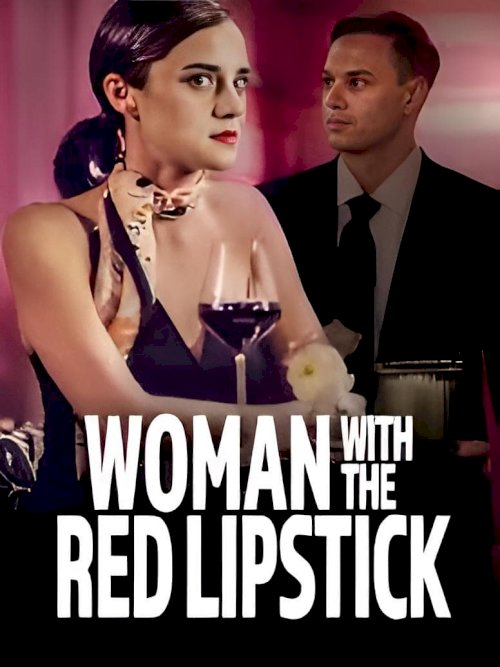 Woman with the Red Lipstick Woman with the Red Lipstick