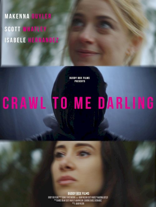 Crawl to Me Darling