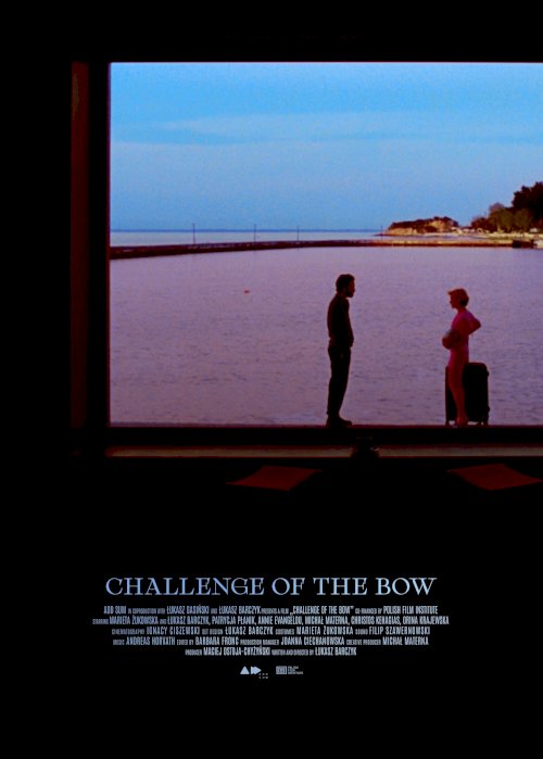 Challenge of the Bow Challenge of the Bow