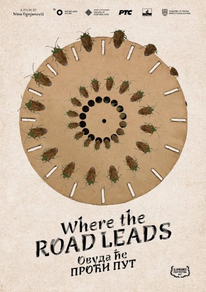 Where the Road Leads Where the Road Leads
