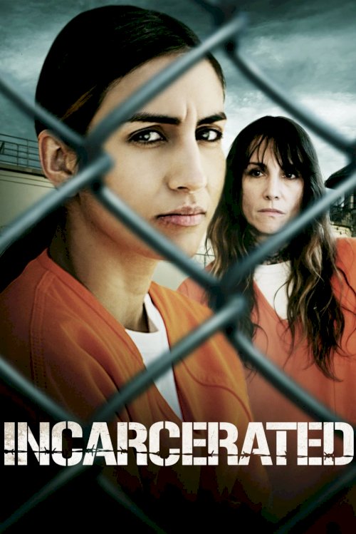 Incarcerated Incarcerated