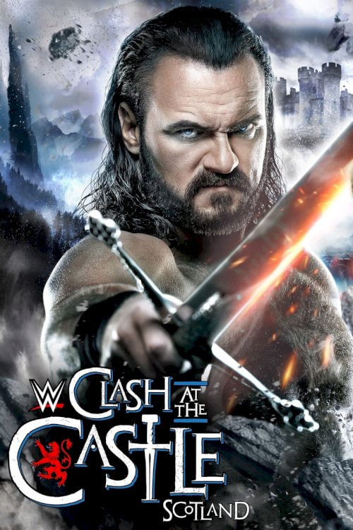 WWE Clash at the Castle: Scotland WWE Clash at the Castle: Scotland