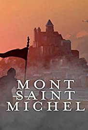 Mont Saint-Michel: The Enigmatic Labyrinth Mont Saint-Michel: The Enigmatic Labyrinth