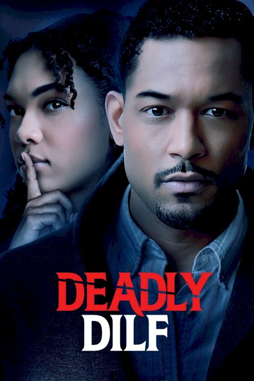 Deadly DILF Deadly DILF