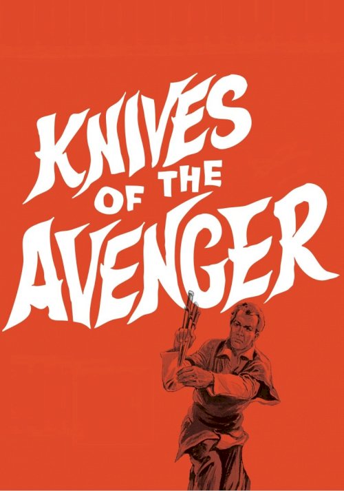 Knives of the Avenger Knives of the Avenger