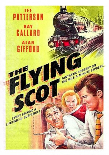 The Flying Scot The Flying Scot