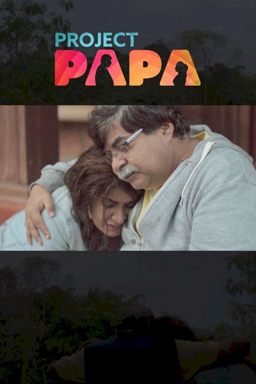 Project Papa Project Papa
