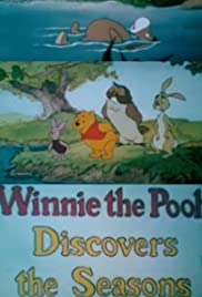 Winnie the Pooh Discovers the Seasons Winnie the Pooh Discovers the Seasons