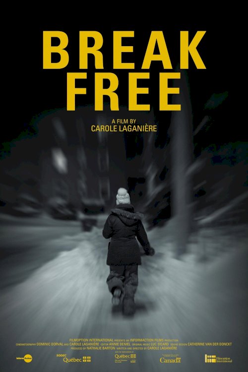 Break Free Break Free