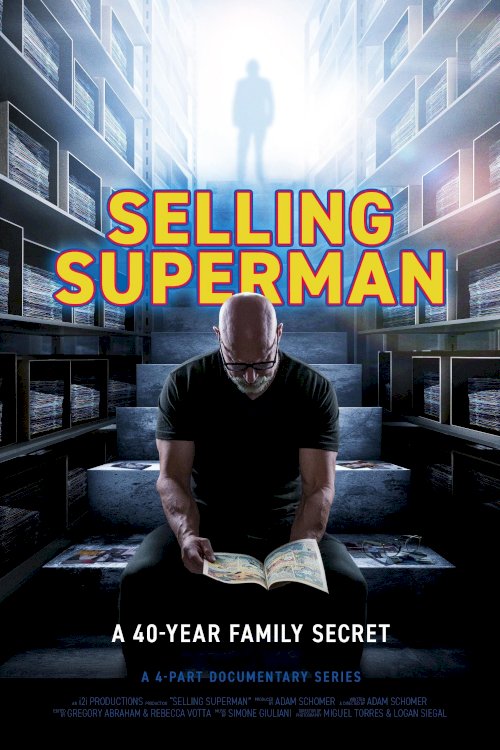 Selling Superman Selling Superman