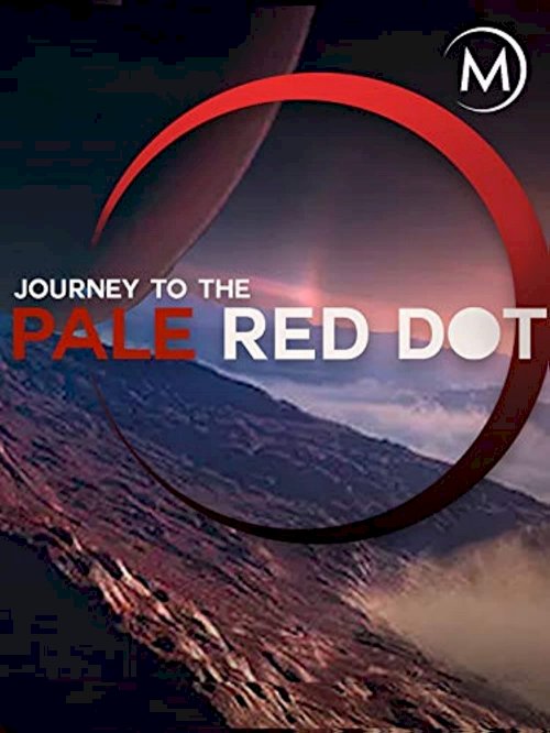 Journey to the Pale Red Dot Journey to the Pale Red Dot