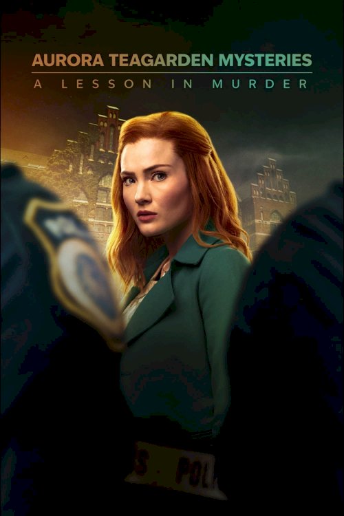 Aurora Teagarden Mysteries: A Lesson in Murder Aurora Teagarden Mysteries: A Lesson in Murder