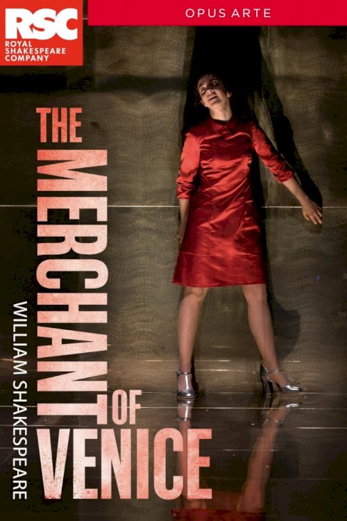 RSC Live: The Merchant of Venice RSC Live: The Merchant of Venice