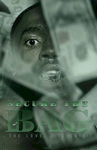 Secure the Bag Secure the Bag