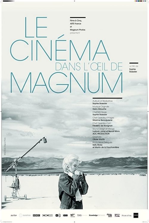 Cinema Through the Eye of Magnum Cinema Through the Eye of Magnum
