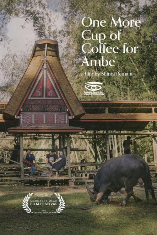One More Cup of Coffee for Ambe' One More Cup of Coffee for Ambe'